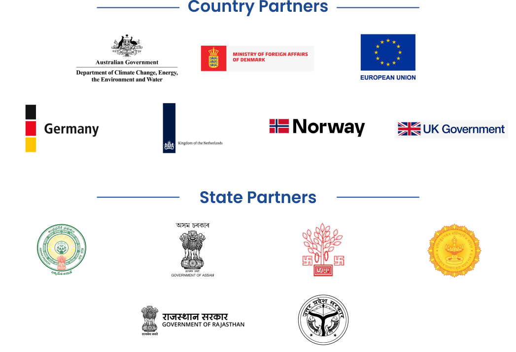 Country Partners: Australian Government, Ministry of Foreign Affairs of Denmark, European Union, Germany, Kingdom of the Netherlands, Norway and UK Government. State Partners: Andhra Pradesh, Assam, Bihar, Maharashtra, Rajasthan and Uttar Pradesh.